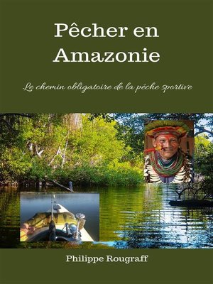 cover image of Pêcher en Amazonie